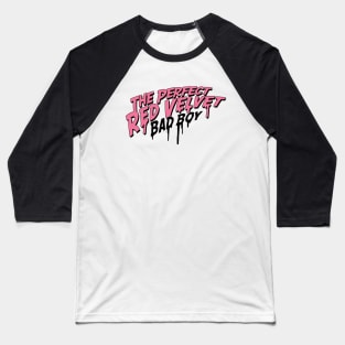 The Perfect Red Velvet "Bad Boy" Baseball T-Shirt